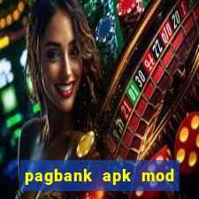 pagbank apk mod dinheiro infinito